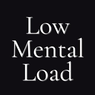Low Mental Load