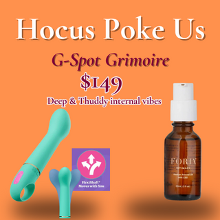 Hocus Poke Us: G-Spot Grimoire